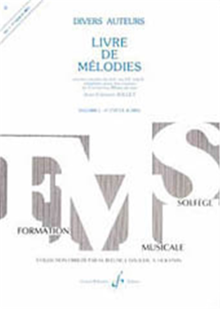 Livre De Melodies Volume 1